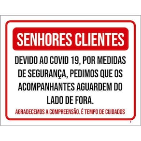 Placa Senhores Clientes Acompanhantes Lado De Fora 36X46