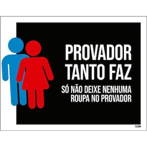 Kit 3 Placas Provador Tanto Faz