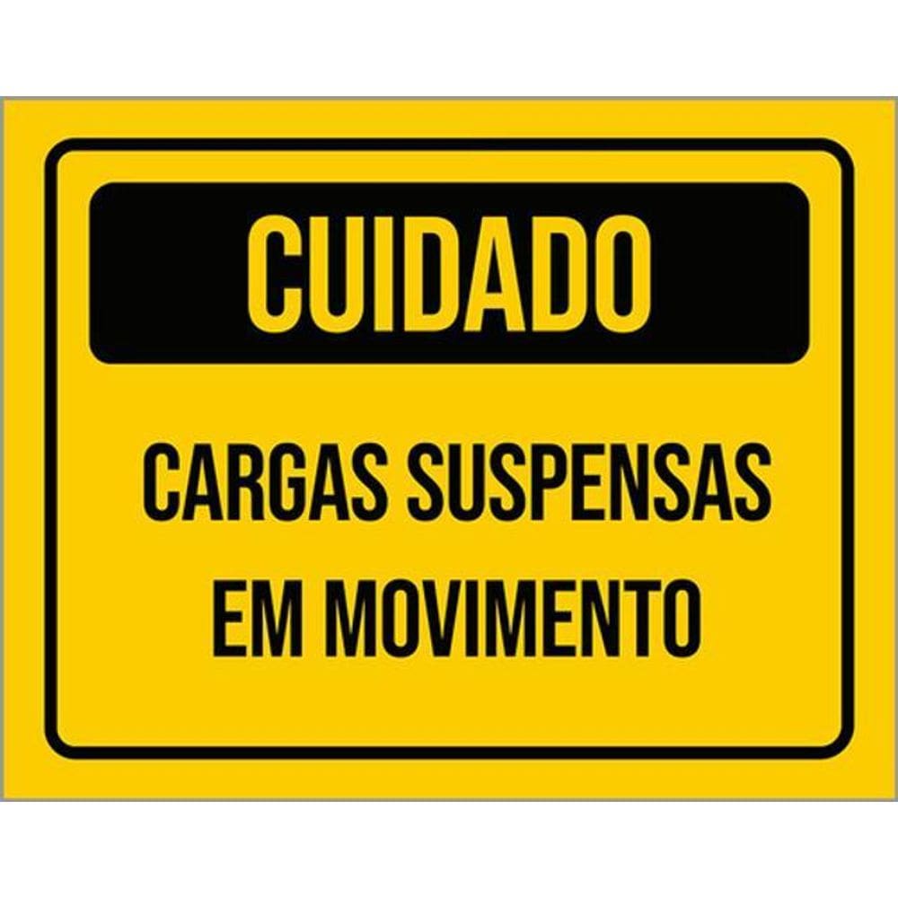 Kit 3 Placas Cuidado Cargas Suspensas Em Movimento