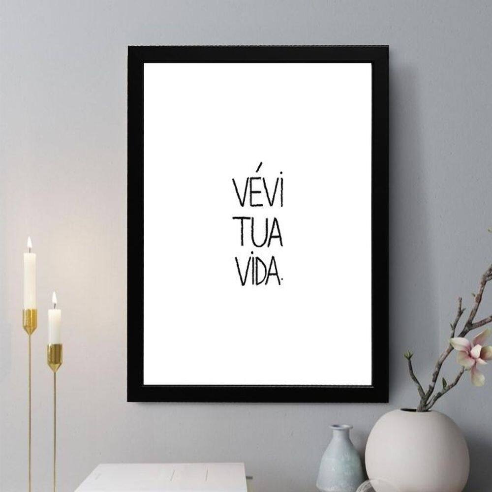 Quadro Decorativo Vévi Tua Vida 45X34Cm