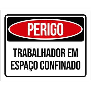Placa Perigo Trabalhador Em Espaço Confinado 36X46