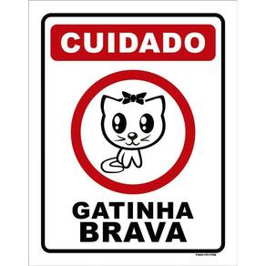 Placa Decorativa - Cuidado Gatinha Brava Gata 36X46