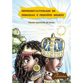 Representatividade de princesas e príncipes negros