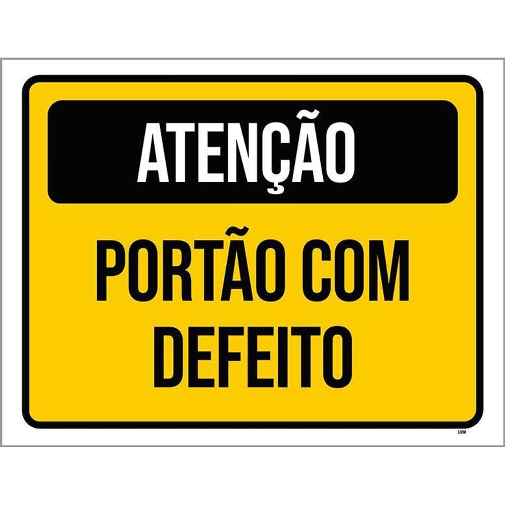 Placa Sinalização - Atenção Portão Com Defeito 36X46