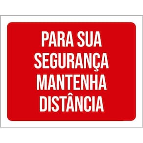 Placa Para Sua Segurança Mantenha Distância 36X46
