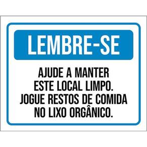 Kit 3 Placas Lembre-Se Ajude Manter Local Limpo Jogue Restos