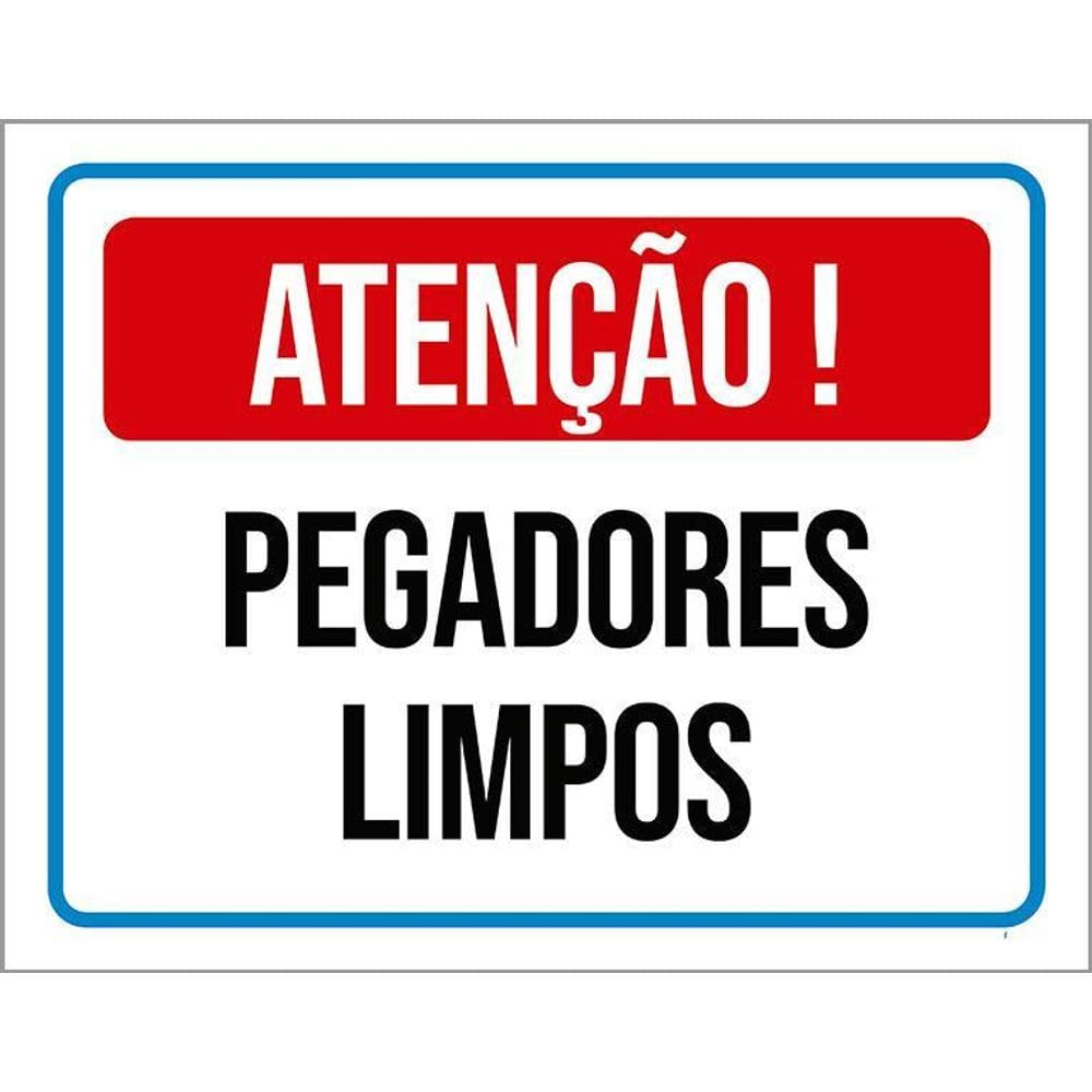 Placa Sinalização - Atenção Pegadores Limpos 36X46