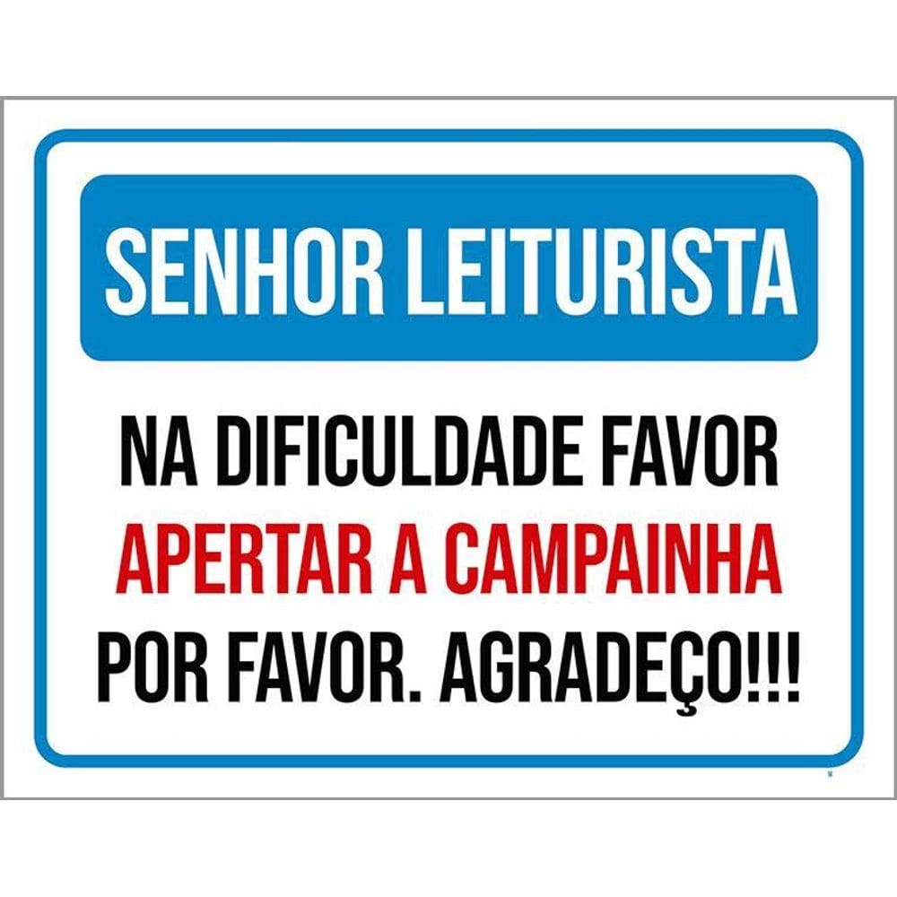 Placa Senhor Leiturista Aperte Campainha 36X46