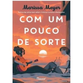 Com Um Pouco De Sorte