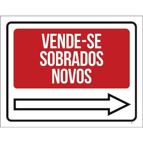 Placa Sinalização - Vende-Se Sobrados Novos Direita 36X46