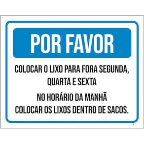 Kit 3 Placas Por Favor Colocar Lixo Para Fora