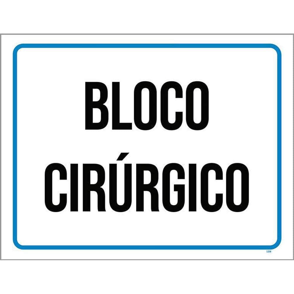 Placa Sinalização Azul - Bloco Cirúrgico 36X46