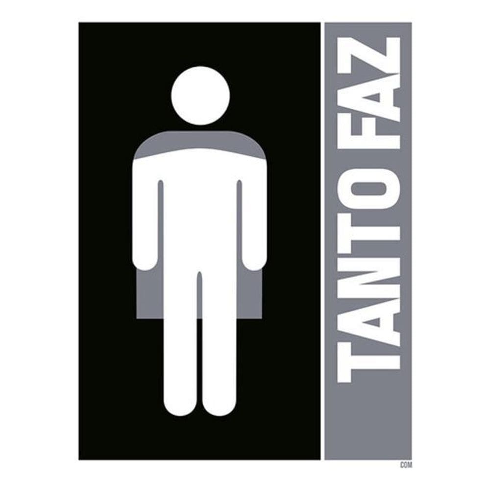 Kit 3 Placas Sinalização - Banheiro Herói Tanto Faz Preta