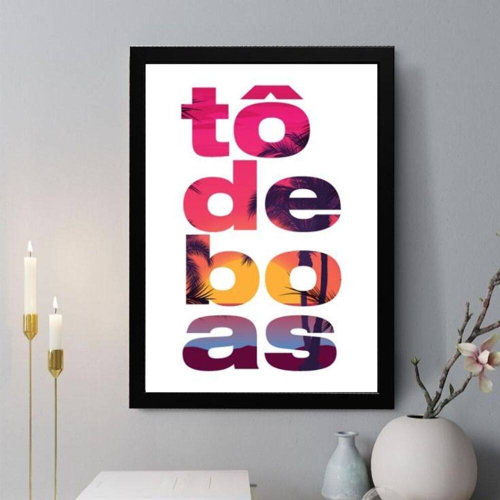 Quadro Decorativo Tô De Boas 24X18Cm