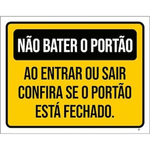 Kit 3 Placas Não Bater Portão Entrar Sair Portão Fechado