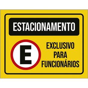 Kit 10 Placas Estacionamento Exclusivo Funcionários 27X35