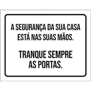 Placa Segurança Da Sua Casa Tranque Sempre As Portas 36X46