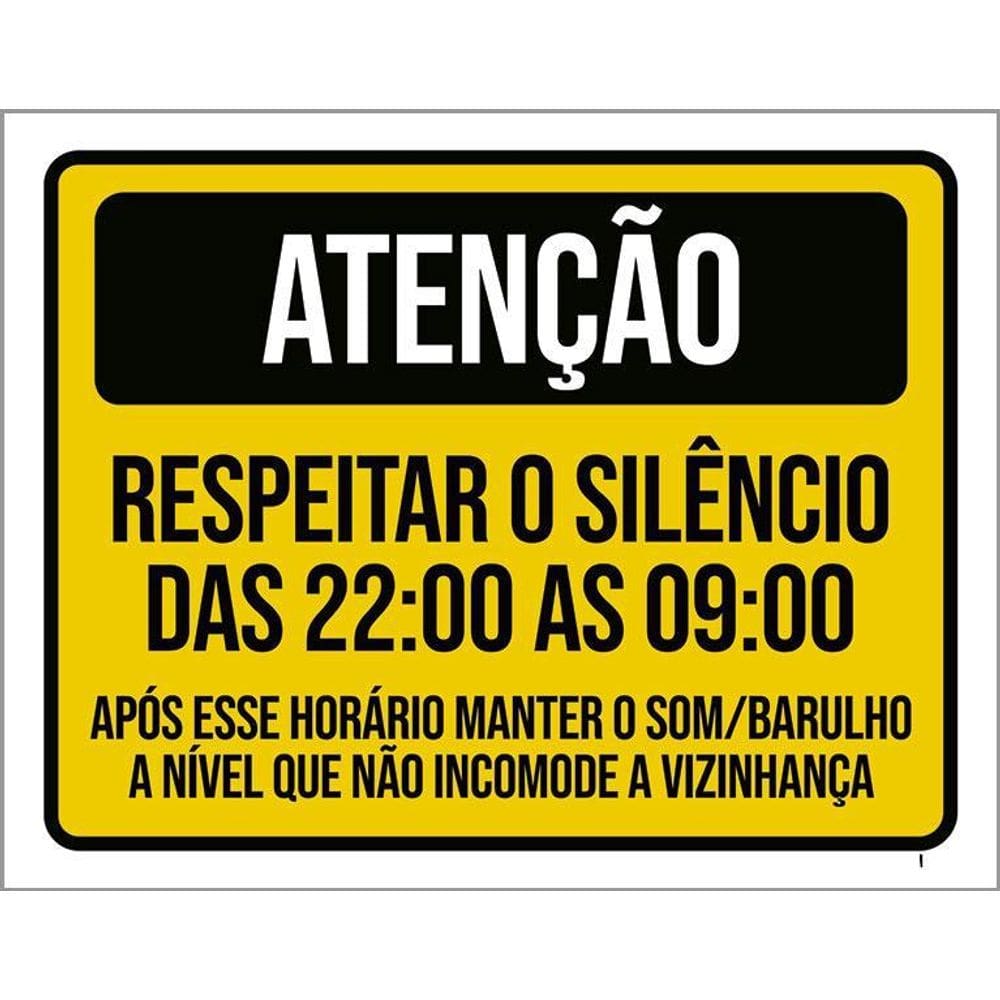 Placa Atenção Respeitar Silêncio Vizinhança 36X46