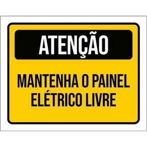 Placa De Sinalização - Atenção Mantenha Painel Livre 36X46
