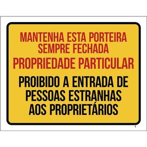 Placa Mantenha Porteira Fechada Propriedade Particular 36X46