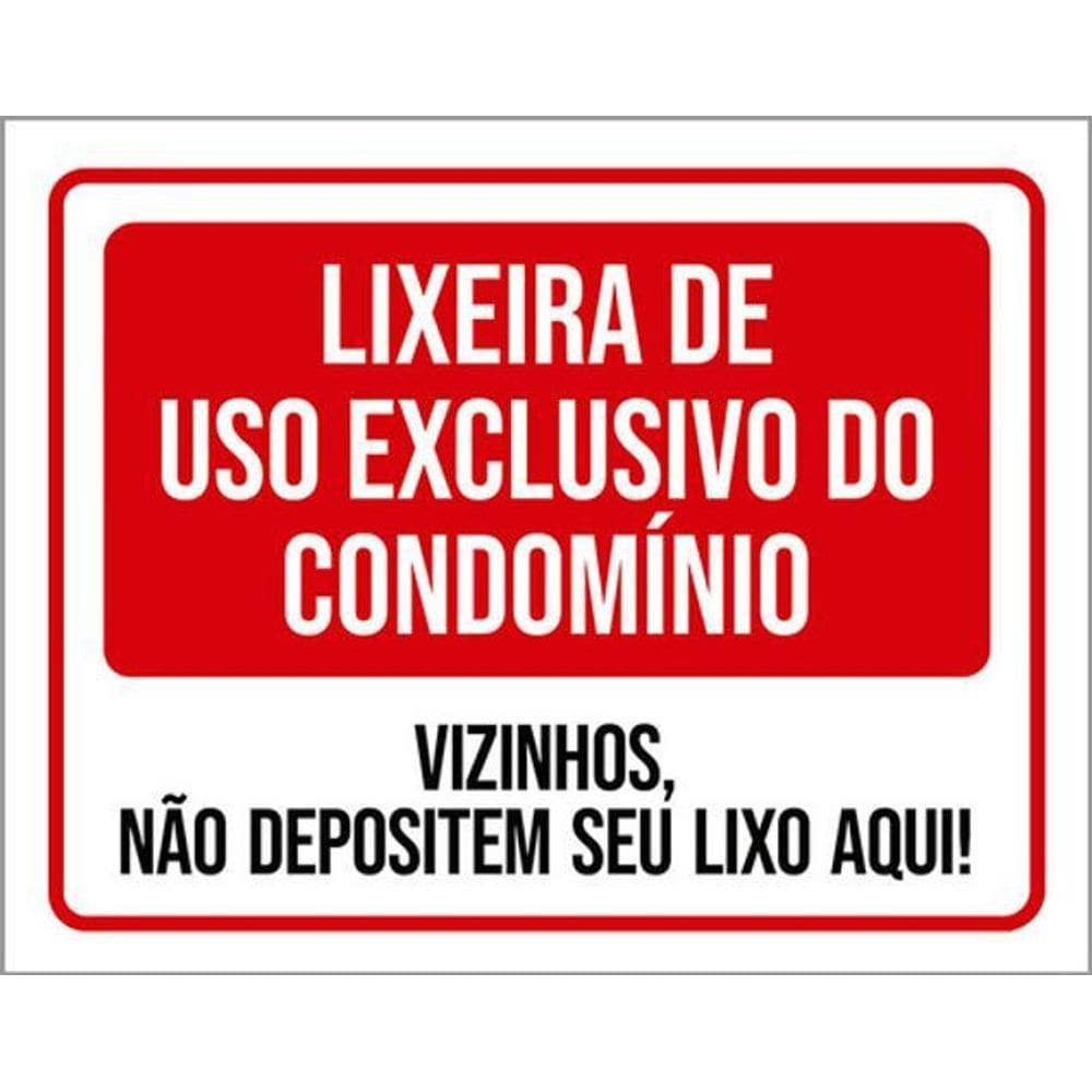 Kit 3 Placas Lixeira Condomínio Vizinhos Não Depositem Lixo