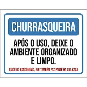 Placa Churrasqueira Uso Deixe Ambiente Organizado 36X46