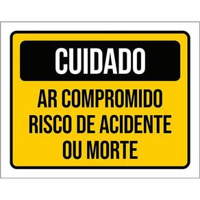 Placa Sinalização Cuidado Ar Comprimido Risco Acidente 36X46