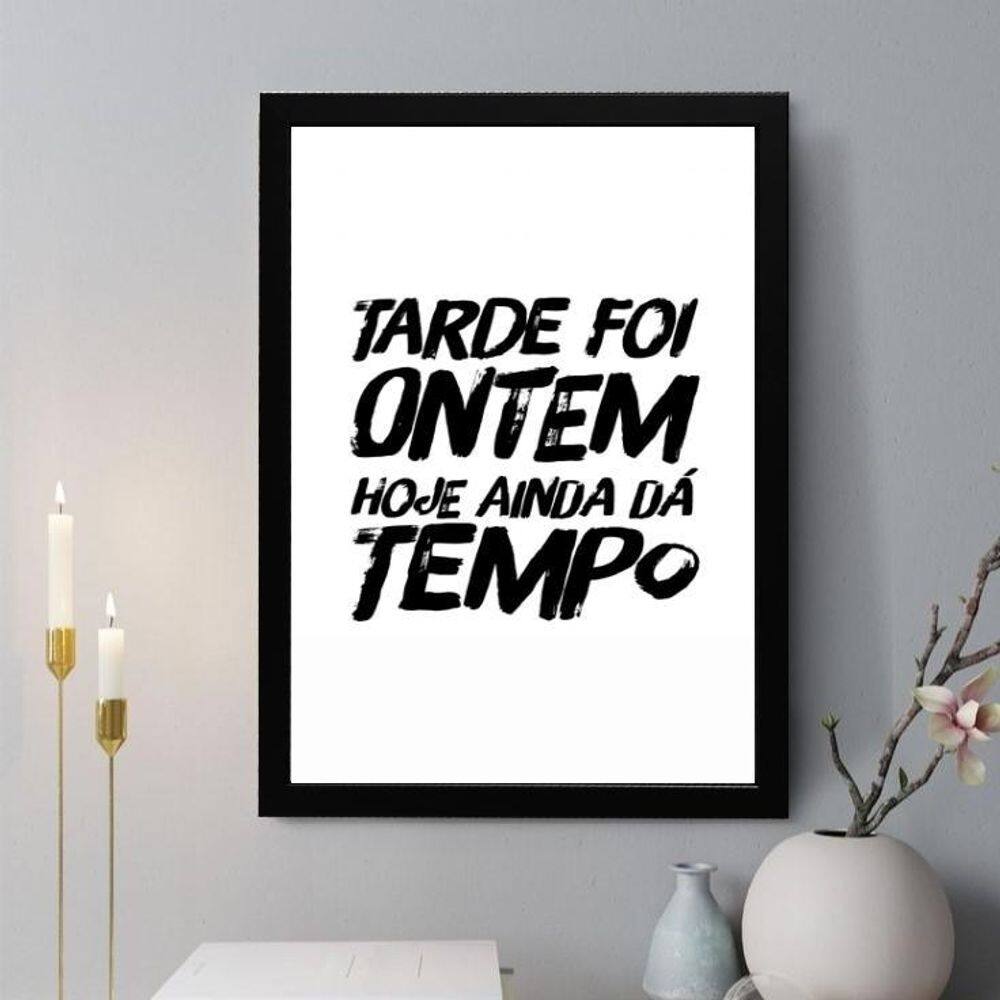 Quadro Decorativo Tarde Foi Ontem 45X34Cm