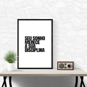 Quadro Seu Sonho Merece Sua Disciplina 24X18Cm - Com Vidro