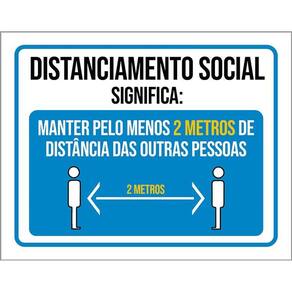 Placa Distanciamento Social Significa Manter 2 Metros 36X46