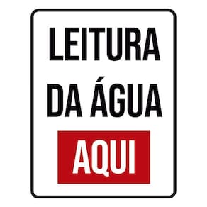 Placa Sinalização - Leitura De Água Aqui Verm 36X46