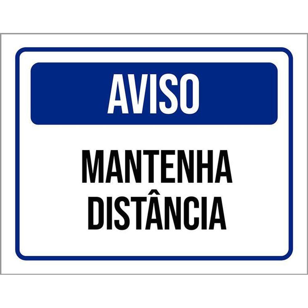 Placa De Sinalização - Aviso Mantenha Distância 36X46