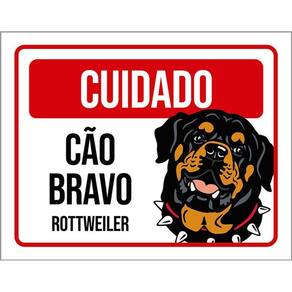 Placa Cuidado Cão Cachorro Bravo Rottweiler 36X46