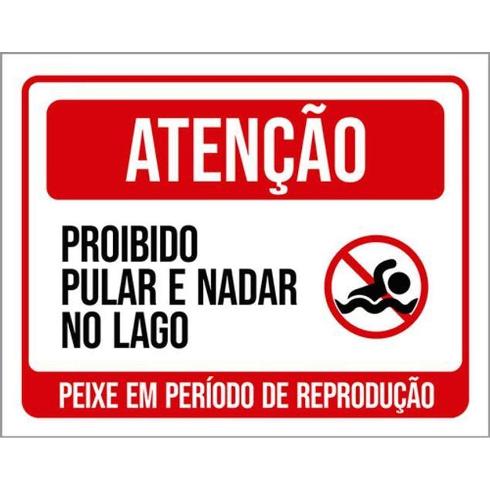Kit 3 Placas Proibido Pular Nadar No Lago