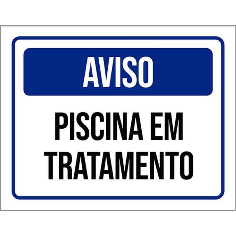 Kit 3 Placas Aviso Piscina Tratamento