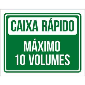 Placa Caixa Rápido 10 Volumes - Placa De Sinalização 36X46