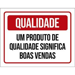 Kit 3 Placas Qualidade Produto Significa Boas Vendas