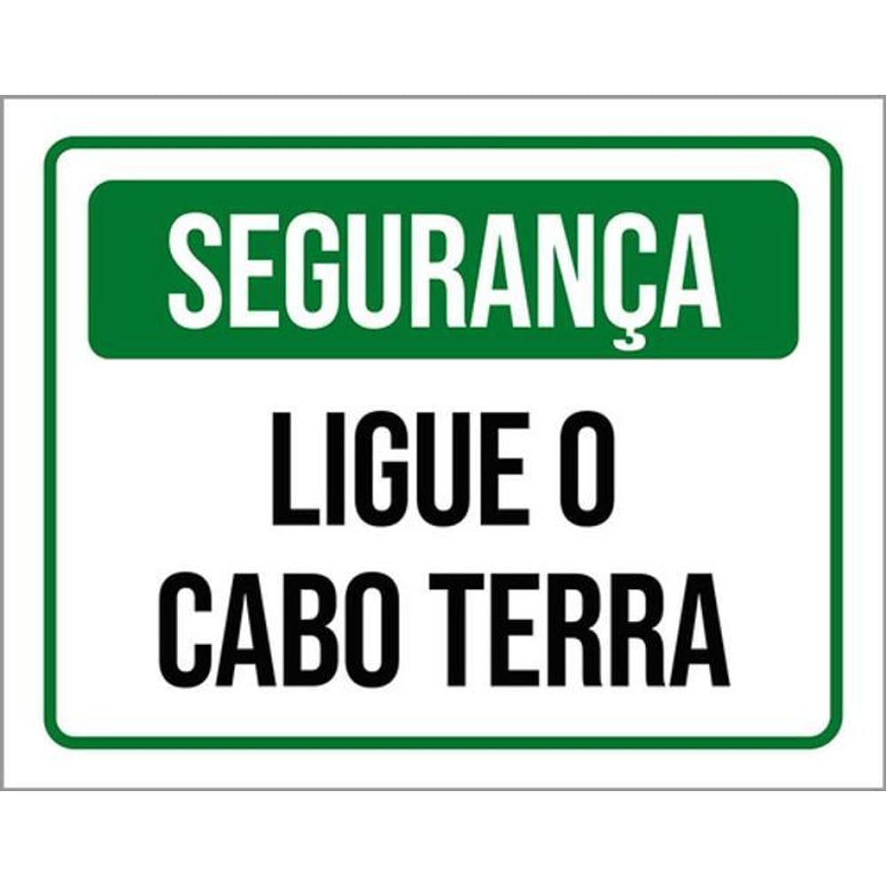 Kit 3 Placas De Sinalização - Segurança Ligue O Cabo Terra