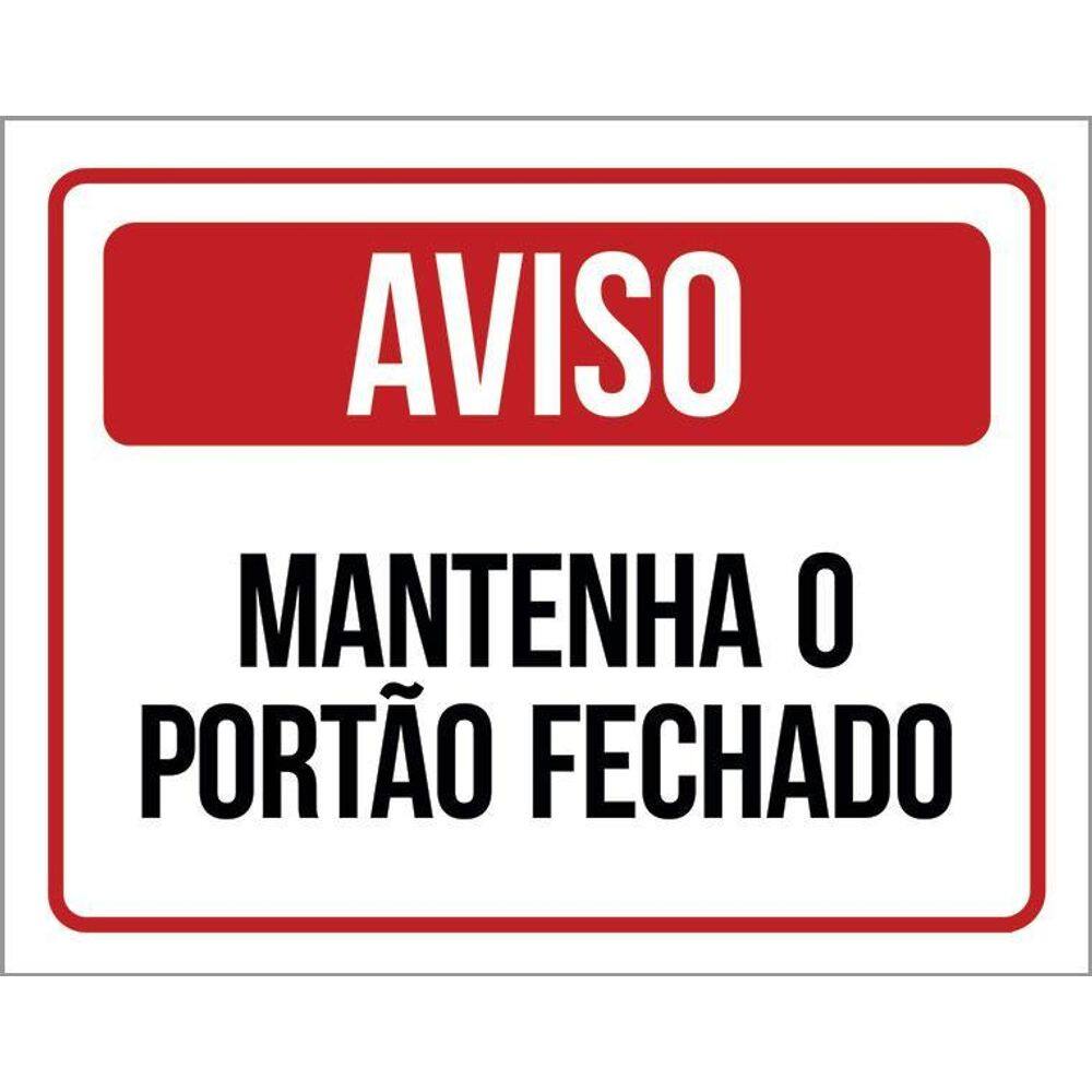 Placa De Sinalização - Aviso Mantenha Portão Fechado 36X46