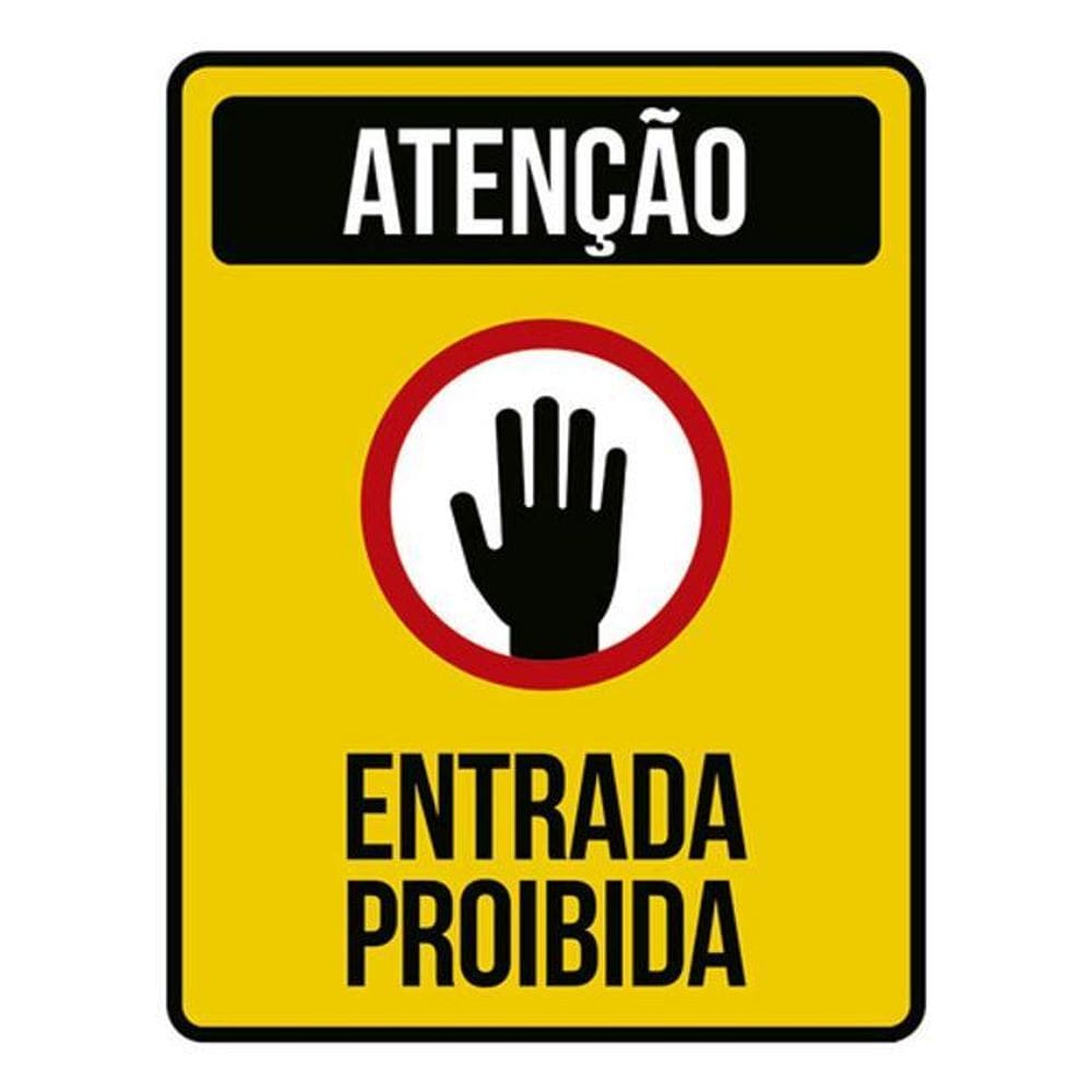 Kit 5 Placas Atenção Entrada Proibida Mão 36X46