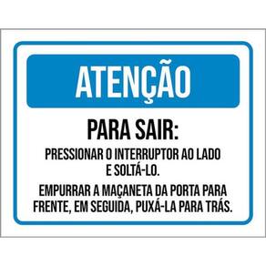 Kit 3 Placas Atenção Sair Pressionar Interruptor Maçaneta