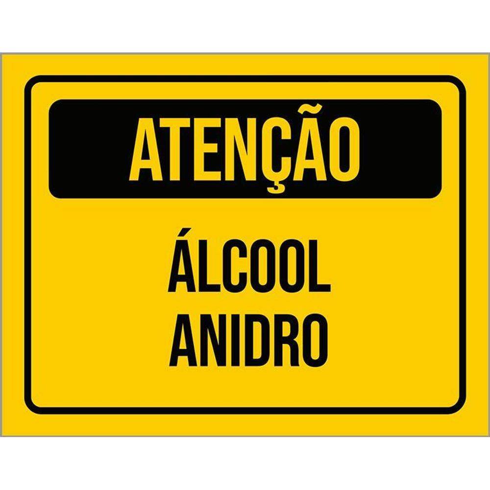 Placa De Sinalização - Atenção Álcool Anidro 36X46