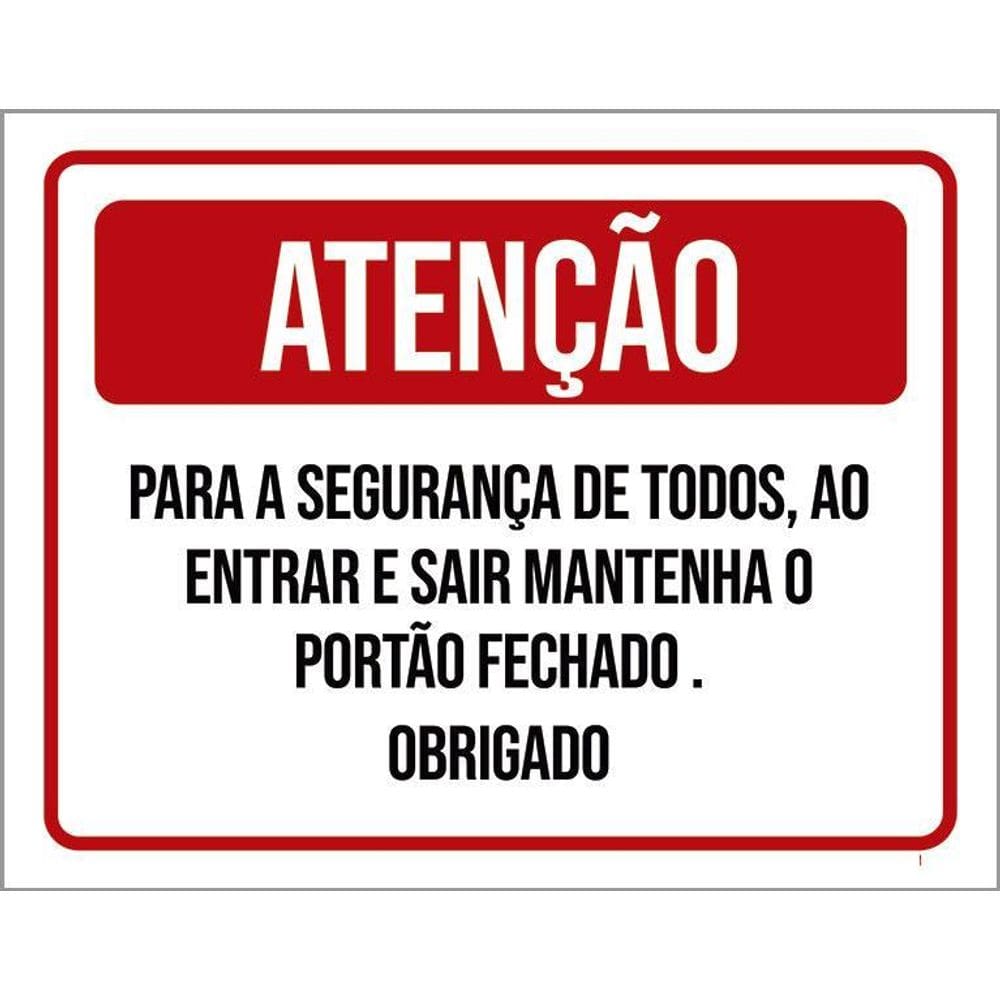 Placa Atenção Segurança Todos Entrar Sair Portão 36X46