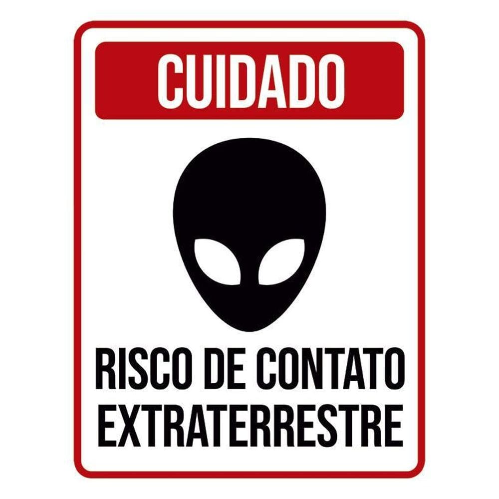 Kit 3 Placas Cuidado Risco De Contato Extraterrestre