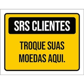 Placa Amarela Srs Clientes Troque Suas Moedas Aqui 36X46