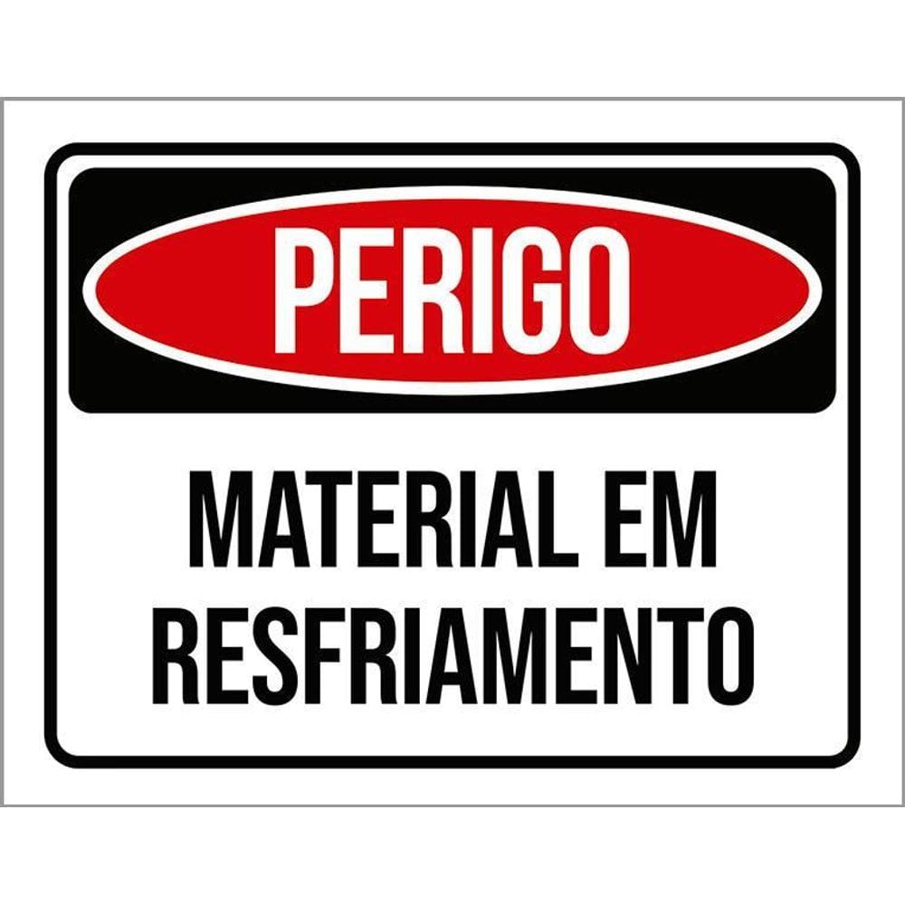 Placa Perigo Material Em Resfriamento 36X46