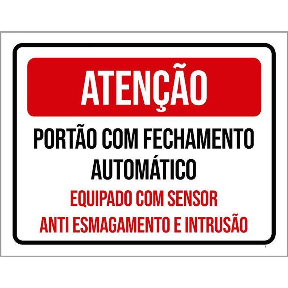 Placa Atenção Portão Fechamento Automático Sensor 36X46