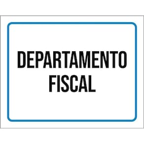 Placa Ambiente Sinalização Setor Departamento Fiscal 36X46