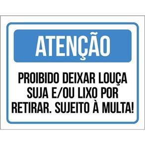 Kit 3 Placas Proibido Deixar Louça Suja Lixo Por Retirar