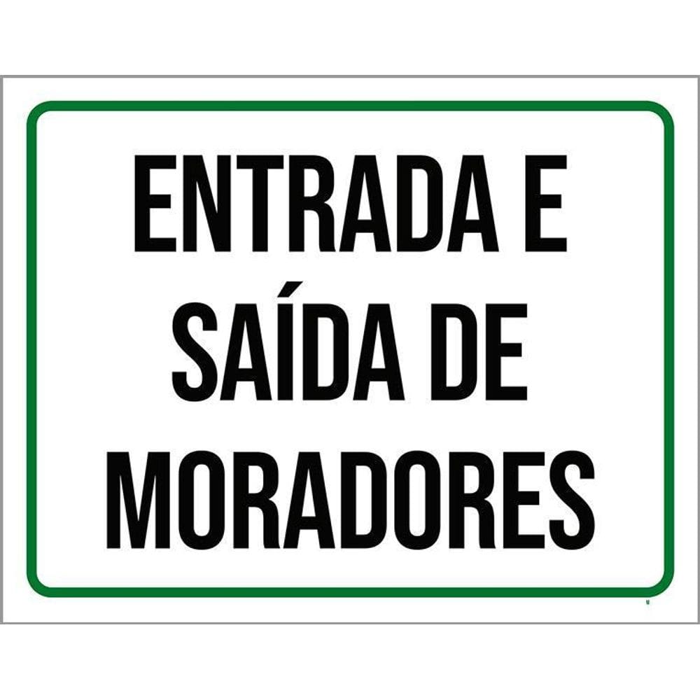 Placa Sinalização Entrada Saída De Moradores 36X46